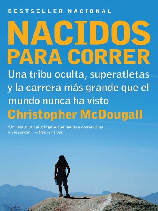 Title details for Nacidos para Correr by Christopher McDougall - Wait list